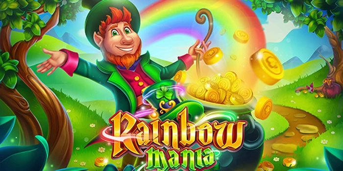 Situs Slot Rainbow Mania Pilihan Slot Terbaik Hari Ini