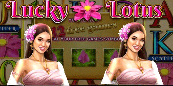 Panduan Pintar Meningkatkan Kemenangan Harian Di Slot Lucky Lotus